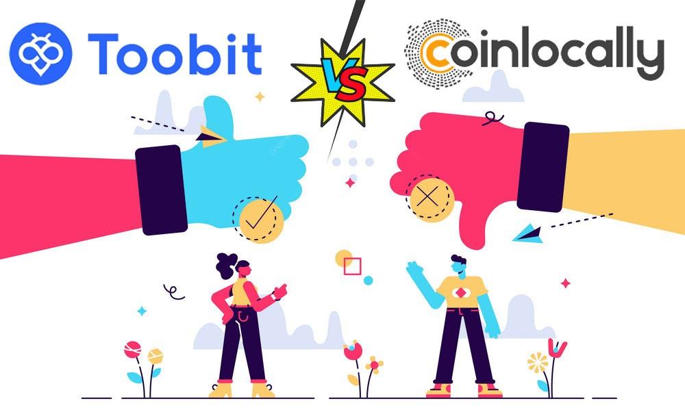 مقایسه صرافی کوین لوکالی coinlocally و توبیت toobit