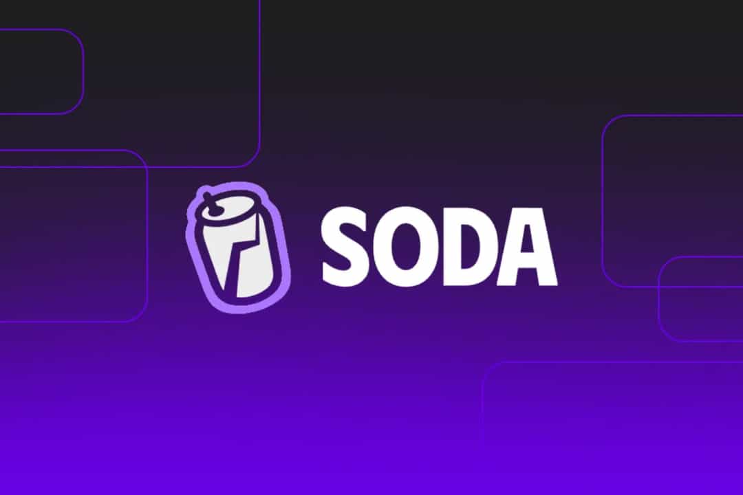SODA با جذب سرمایه پیشبذری به رهبری Gagra Ventures راهاندازی شد